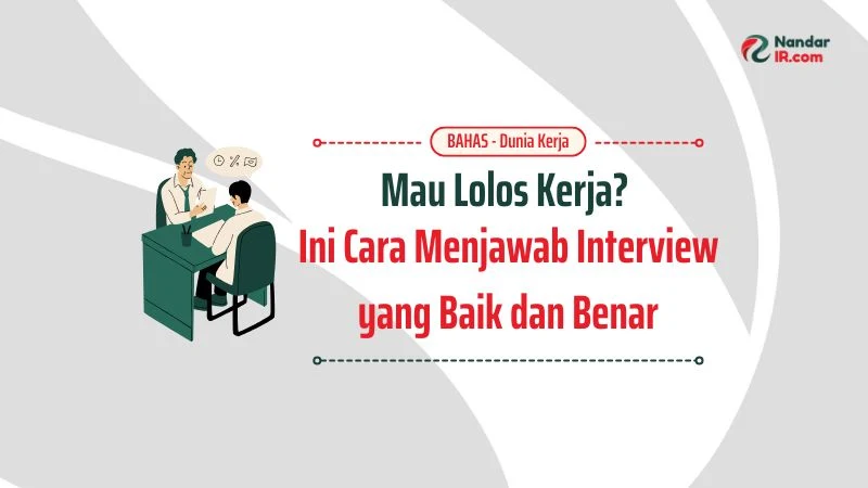 cara menjawab interview kerja